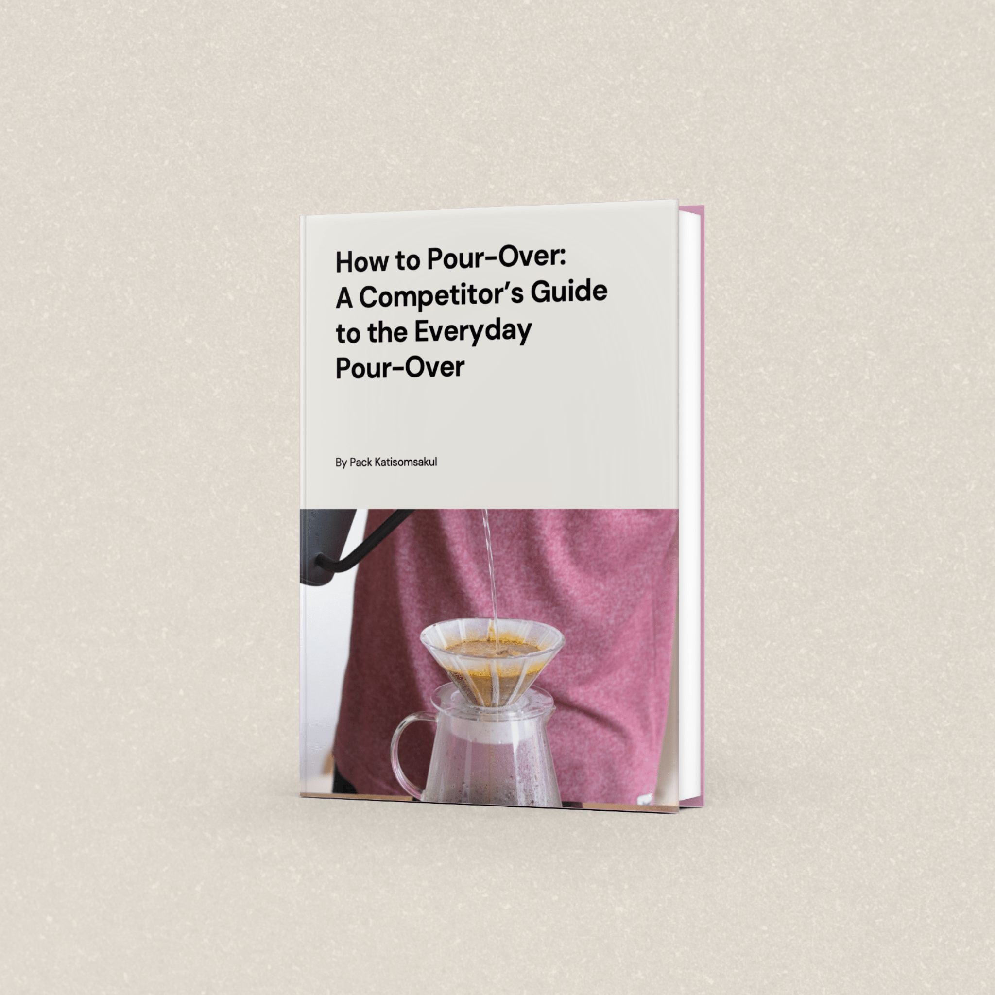 FREE Pour Over eBook - A Competitor's Guide to the Everyday Pour