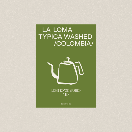 LA LOMA TYPICA WASHED - Newbery St.